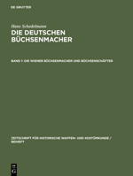 Die Wiener B�chsenmacher Und B�chsensch�fter 3111292959 Book Cover