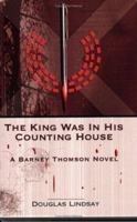 The King Was In His Counting House 0954138740 Book Cover