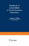 Handbook of LEGUMES of World Economic Importance 1468481533 Book Cover