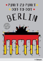 Dot-to-Dot Berlin: An Interactive Travel Guide 3848009617 Book Cover