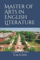 Master of Arts in English Literature 1731080743 Book Cover