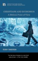 Christians and Economics: A Biblical Point of View 1945757043 Book Cover