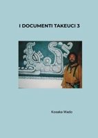 I Documenti Takeuci 3 (Italian Edition) 1291783989 Book Cover