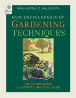 RHS New Encyclopedia Of Gardening Techniques: The Essential Practical Guide 1845334086 Book Cover