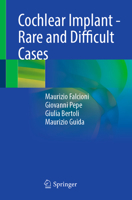 Cochlear Implant - Rare and Difficult Cases 303202322X Book Cover