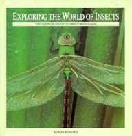 Exploring the World of Insects: The Equinox Guide to Insect Behavior 0921820496 Book Cover