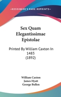 Sex Quam Elegantissimae Epistolae 1104467011 Book Cover