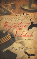 Rupture of Solitude 1532028423 Book Cover