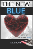 The New Blue 0692096434 Book Cover