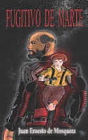 Fugitivo de Marte B08RRDRKZ5 Book Cover
