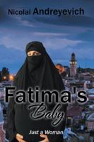 Fatima's Baby 1524604445 Book Cover