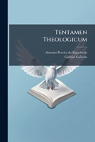 Tentamen Theologicum: In Quo Demonstrare Conatur Auctor ... 1245740911 Book Cover