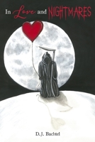 In Love And Nightmares B091FHH27F Book Cover