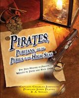 Pirates, Puritans, and the Perils of the High Seas 1938822390 Book Cover
