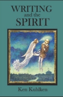 Writing and the Spirit B0BZFLD2RH Book Cover