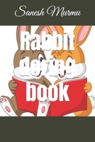 Rabbit doring book B09T8Q8F6H Book Cover