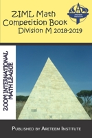 ZIML Math Competition Book Division M 2018-2019 (ZIML Math Competition Books) 1944863451 Book Cover