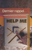 Dernier rappel: Nouvelles de Science-Fiction et de Fantastique B0B5KXGMH6 Book Cover