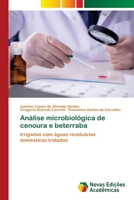 Análise microbiológica de cenoura e beterraba 6205504464 Book Cover