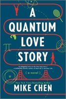A Quantum Love Story 0778369501 Book Cover