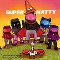 Super Matty B0HBV462RY Book Cover