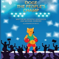 DOGE The People's Champ B09XZMF5T2 Book Cover