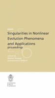 Singularities in Nonlinear Evolution Phenomena and Applications: Proceedings 8876423435 Book Cover
