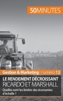 Théorie des rendements décroissants: Ricardo et Marshall et les économies d'échelle (Gestion & Marketing 2806257115 Book Cover