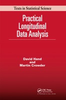 Practical Longitudinal Data Analysis (Chapman & Hall Texts in Statistical Science Series) 0412599406 Book Cover