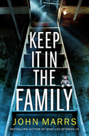 Keep It in the Family 1542017270 Book Cover