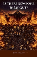 Is There Someone in My Gut? B0GYZTXC9F Book Cover
