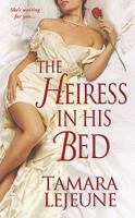 The Heiress In His Bed 1420101307 Book Cover