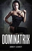 Dominatrix 180509646X Book Cover