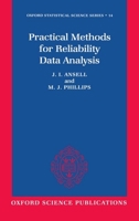 Practical Methods for Reliability Data Analysis (Oxford Statistical Science Series) 019853664X Book Cover