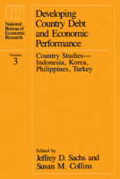 Developing Country Debt and Economic Performance, Volume 3: Country Studies--Indonesia, Korea, Philippines, Turkey 0226733351 Book Cover