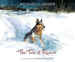 The Tale of Rescue 0763671673 Book Cover