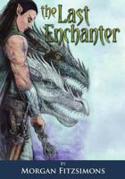 Last Enchanter: Full Colour Special Edition 0994876807 Book Cover