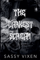 The Darkest Scream B0F88M2F6P Book Cover