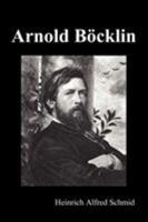 Arnold Bocklin 1849024863 Book Cover