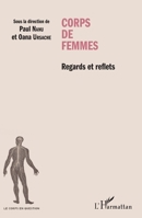Corps de femmes: Regards et reflets (Le Corps En Question) (French Edition) 2343075786 Book Cover