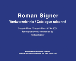 Roman Signer: Super-8 Films 1975-2001 3960983786 Book Cover