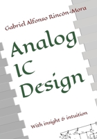 Analog IC Design: With insight & intuition B0C6BLTBBL Book Cover