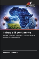 I virus e il continente (Italian Edition) 6209791441 Book Cover