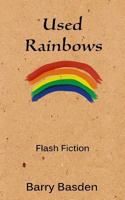 Used Rainbows 150033619X Book Cover