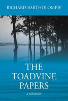 The Toadvine Papers: A Memory 1977208266 Book Cover