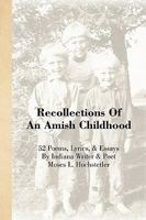 Recollections of an Amish Childhood 1441586768 Book Cover