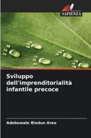 Sviluppo dell'imprenditorialità infantile precoce (Italian Edition) 620868806X Book Cover