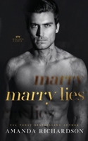 Marry Lies: A Marriage of Convenience Romance 1739436326 Book Cover