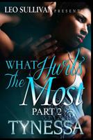 What Hurts the Most 2 1514719908 Book Cover