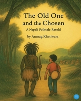 The Old One And The Chosen 9373101846 Book Cover